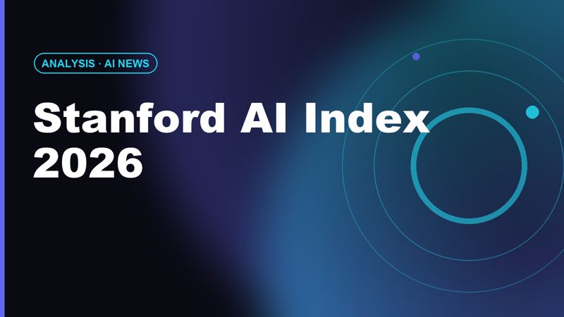 Stanford AI Index 2026: Adoption Soars, US-China Gap Closes