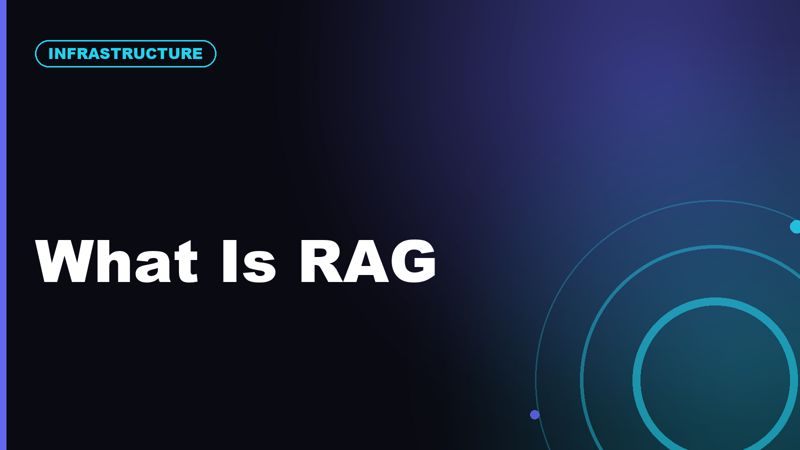 What Is RAG and Why Do Chatbots Need It?