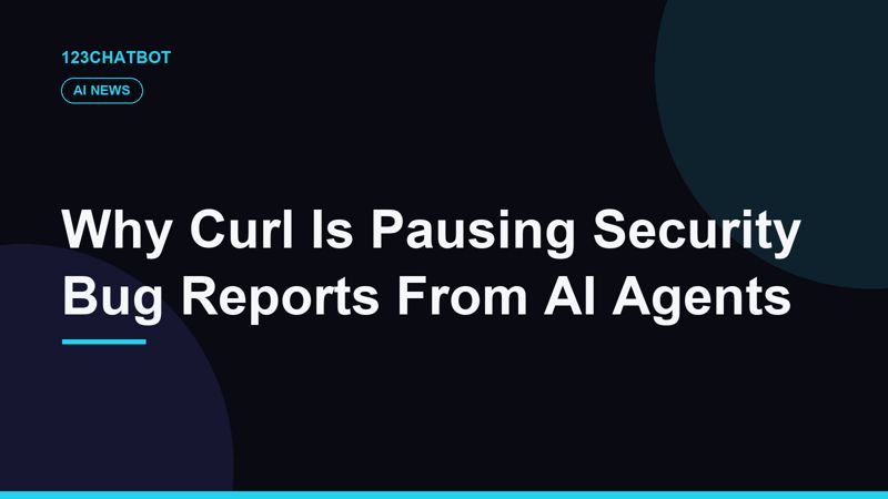 Why Curl Is Pausing Security Bug Reports From AI Agents